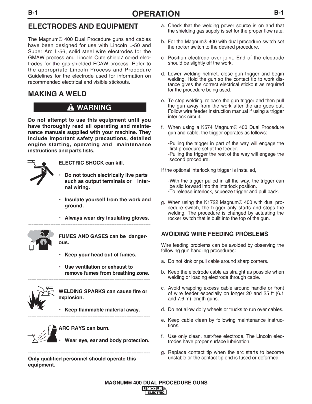 Lincoln Electric IM646-A manual Operation, Electrodes and Equipment, Making a Weld, Avoiding Wire Feeding Problems 