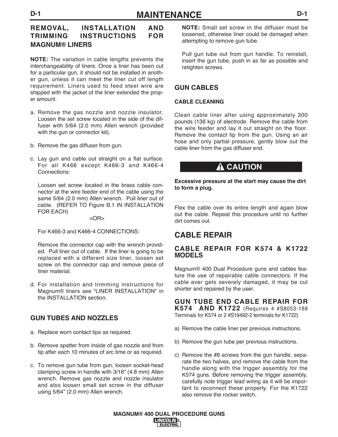 Lincoln Electric IM646-A manual Maintenance, Cable Repair, GUN Tubes and Nozzles, GUN Cables 