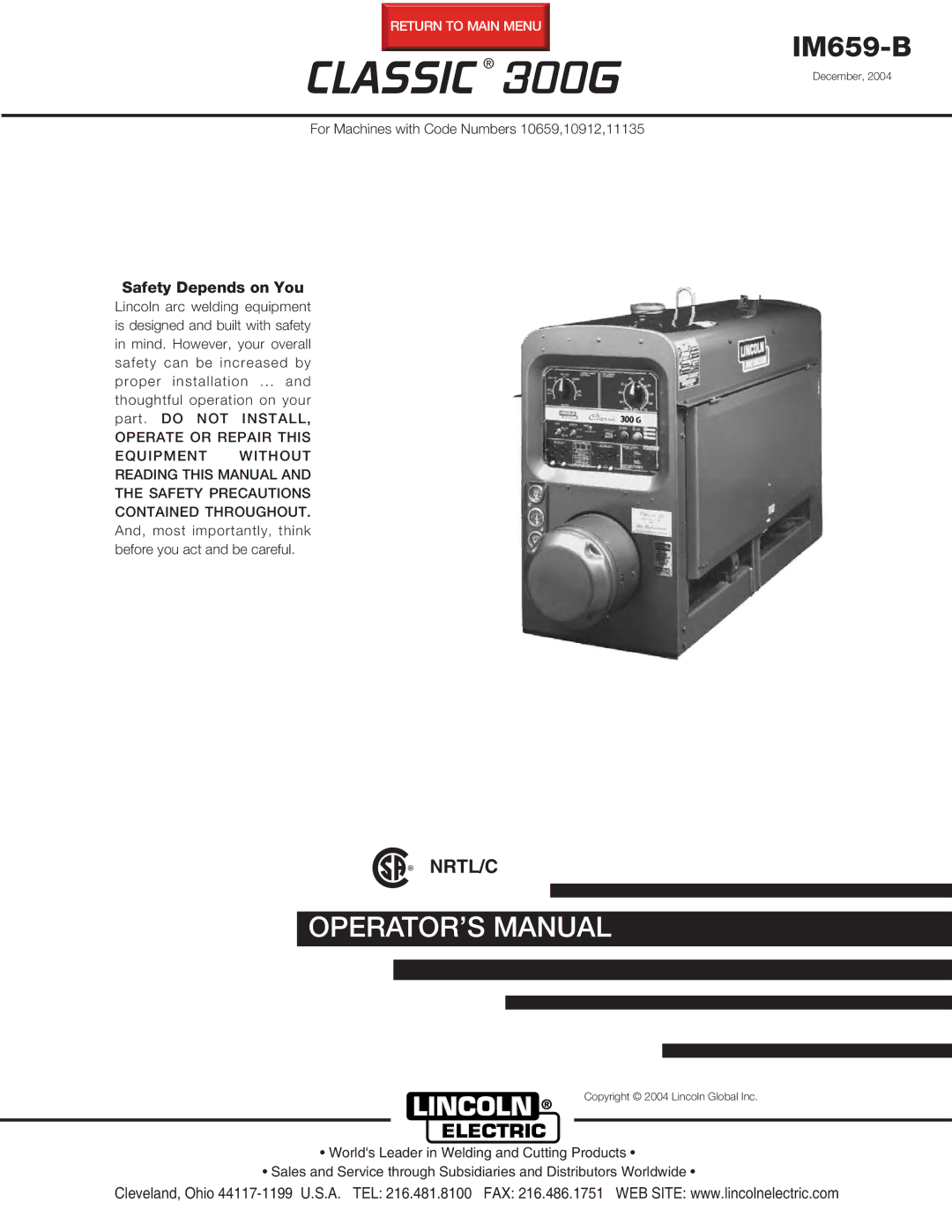 Lincoln Electric 10912, IM659-B, 10659, 11135 manual Classic 300G, Nrtl/C 