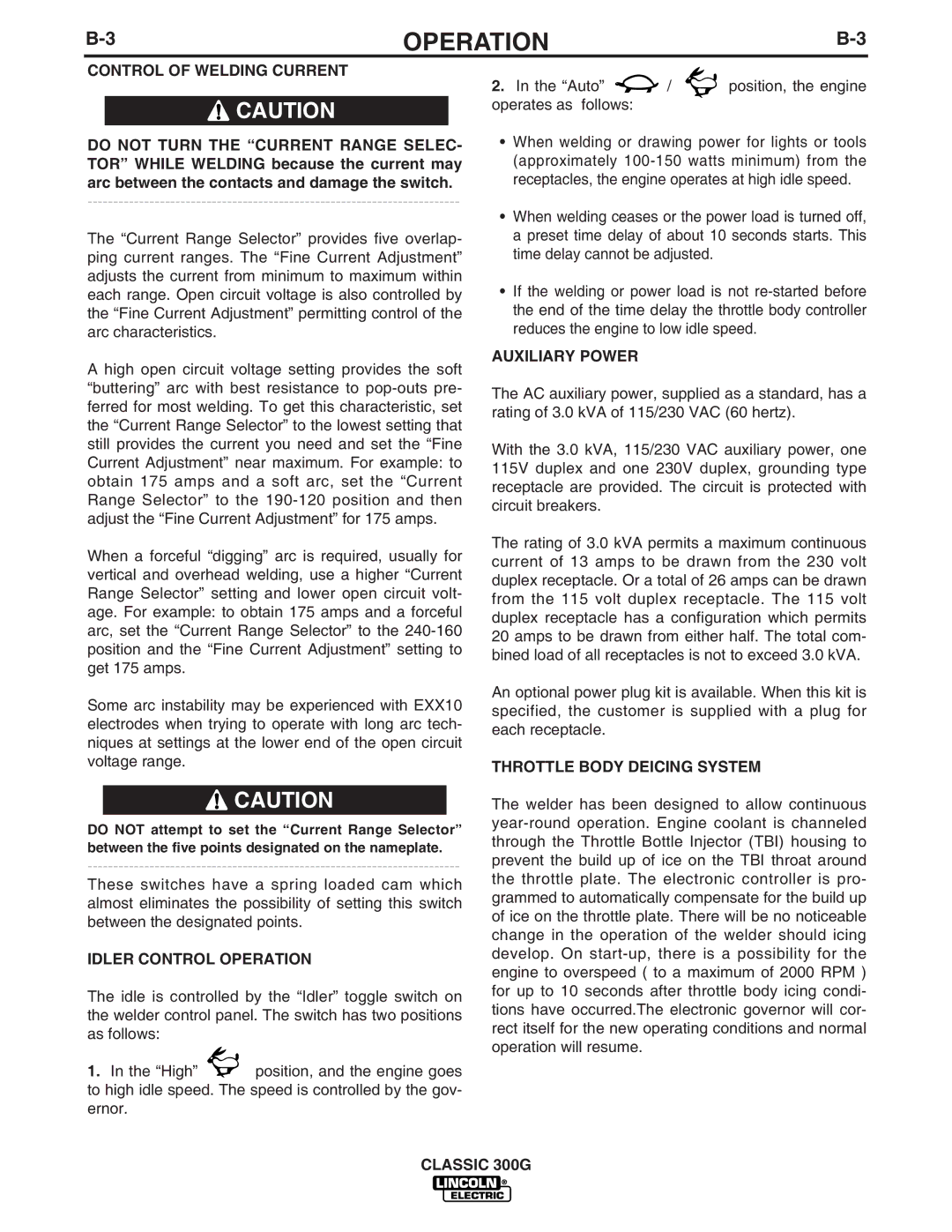 Lincoln Electric 10659 Control of Welding Current, Idler Control Operation, Auxiliary Power, Throttle Body Deicing System 