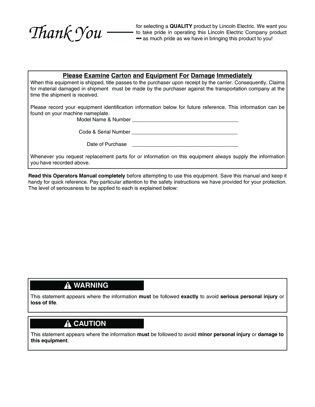 Lincoln Electric IM665 manual Please Examine Carton and Equipment For Damage Immediately 