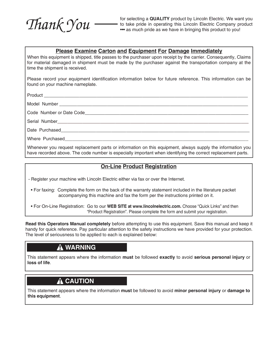 Lincoln Electric IM665 manual Please Examine Carton and Equipment For Damage Immediately 