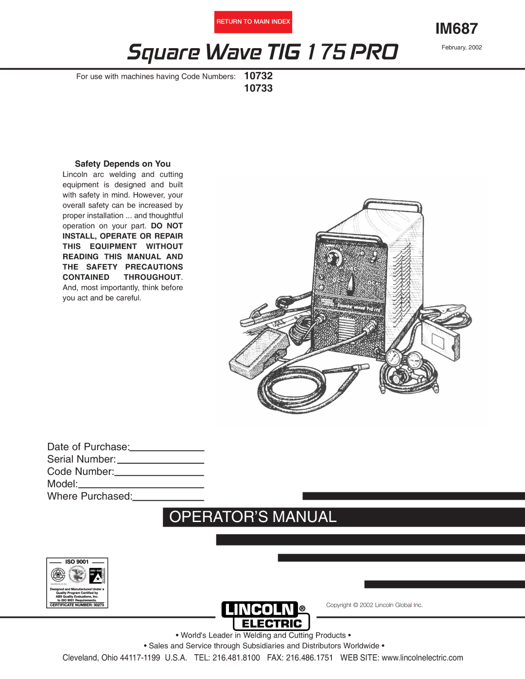 Lincoln Electric IM687 manual Square Wave TIG 175 PRO, Safety Depends on You 