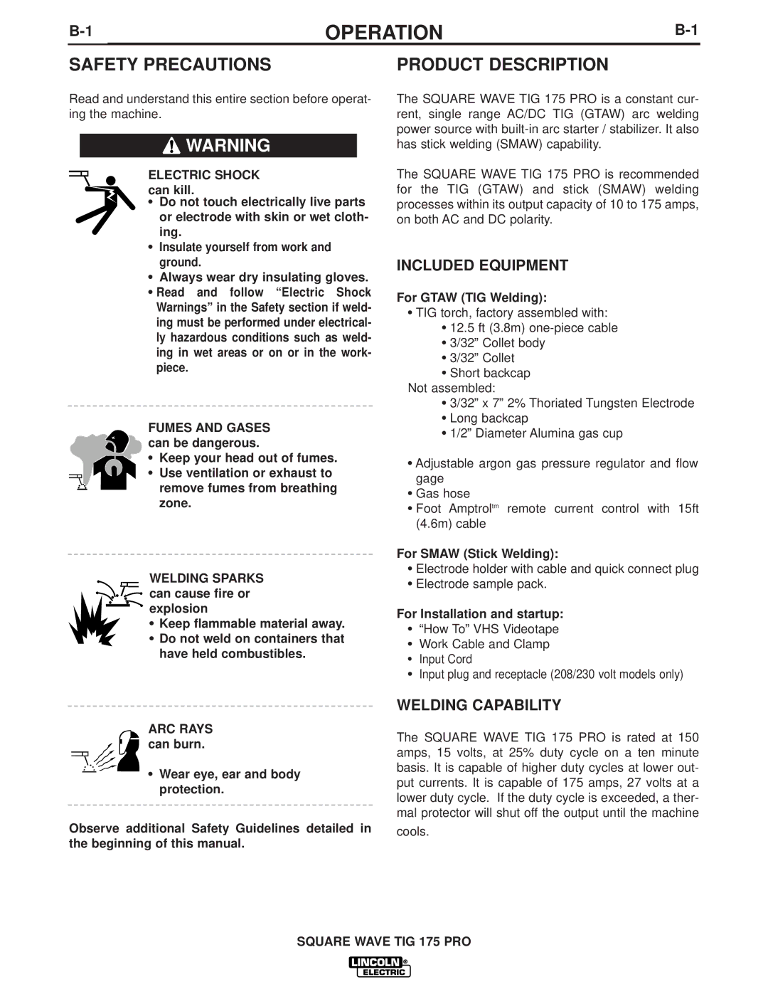 Lincoln Electric IM687 manual Operation, Product Description, Included Equipment, Welding Capability, Welding Sparks 