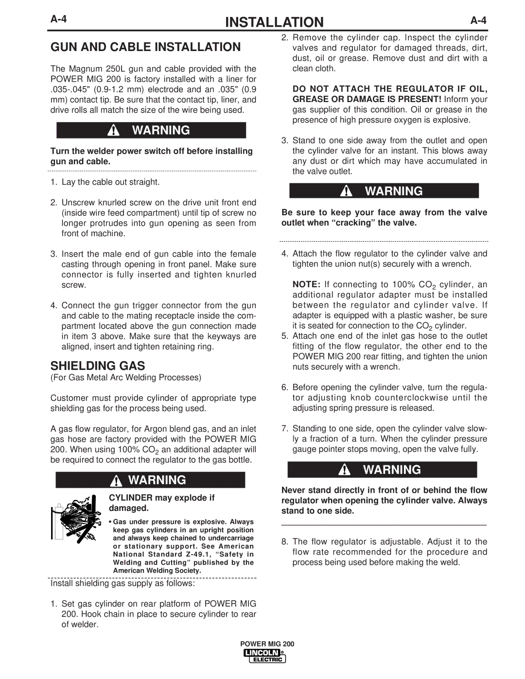 Lincoln Electric IM693 manual GUN and Cable Installation, Shielding GAS, Cylinder may explode if damaged 