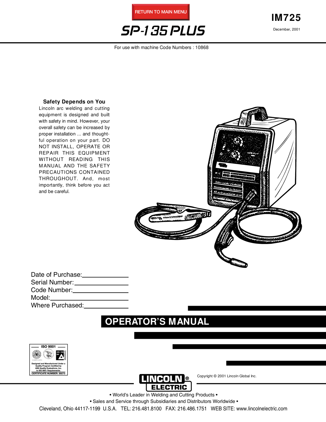 Lincoln Electric IM725 manual SP-135 Plus, Safety Depends on You 