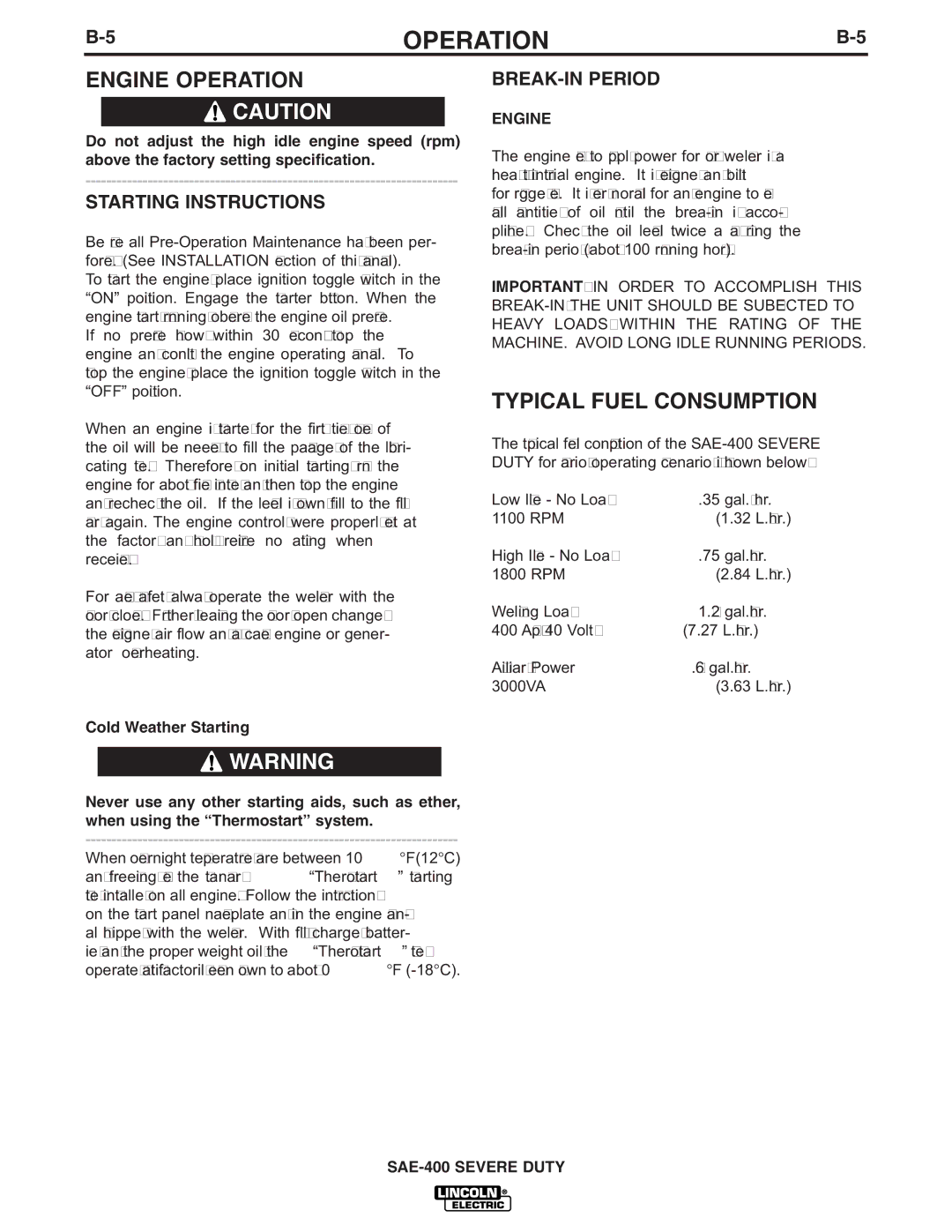 Lincoln Electric IM727 manual Engine Operation, Typical Fuel Consumption, Starting Instructions, BREAK-IN Period 