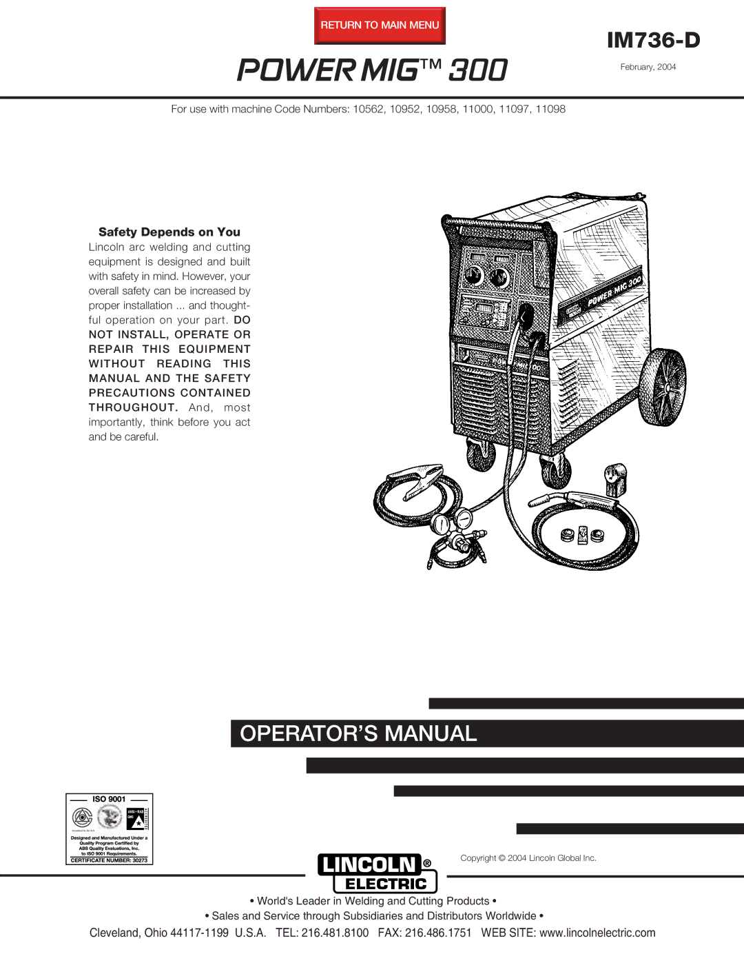 Lincoln Electric IM736-D manual Power MIG, Safety Depends on You 