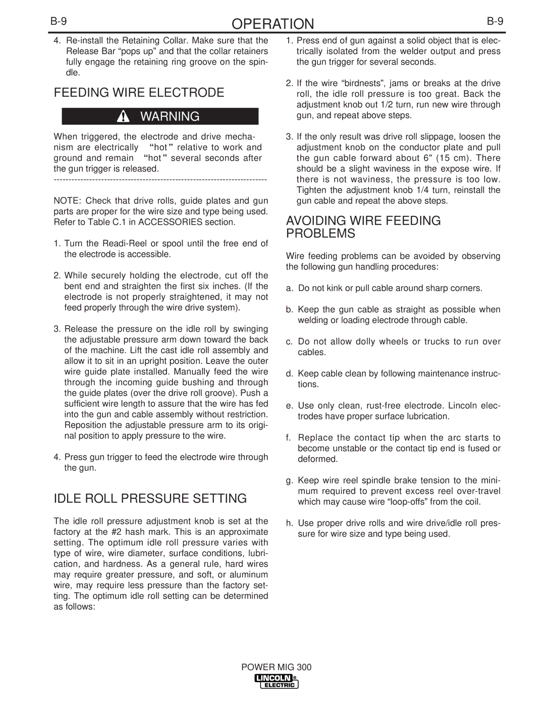 Lincoln Electric IM736-D manual Feeding Wire Electrode, Idle Roll Pressure Setting, Avoiding Wire Feeding Problems 