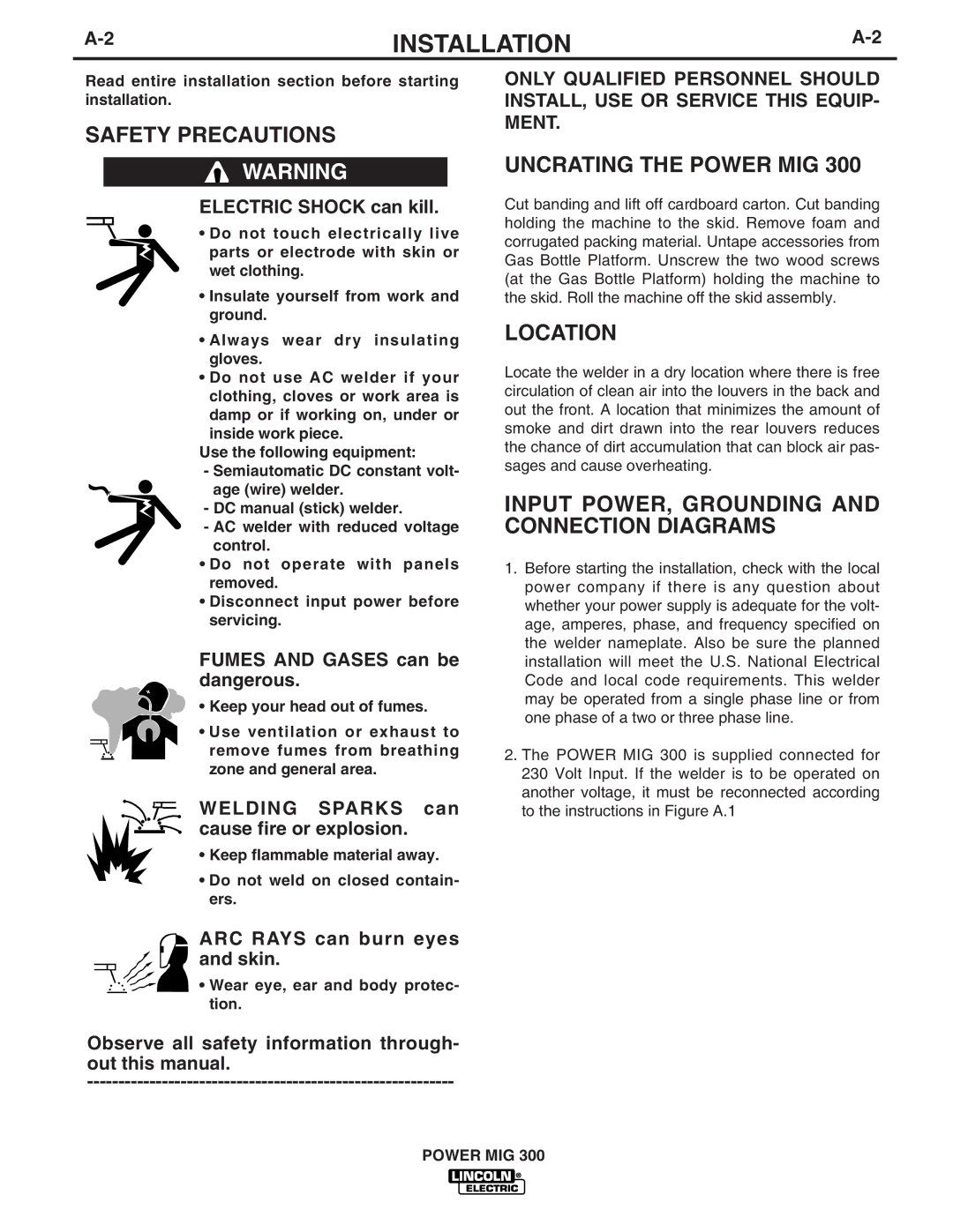 Lincoln Electric IM736-D manual Safety Precautions, Uncrating the Power MIG, Location, Wear eye, ear and body protec- tion 