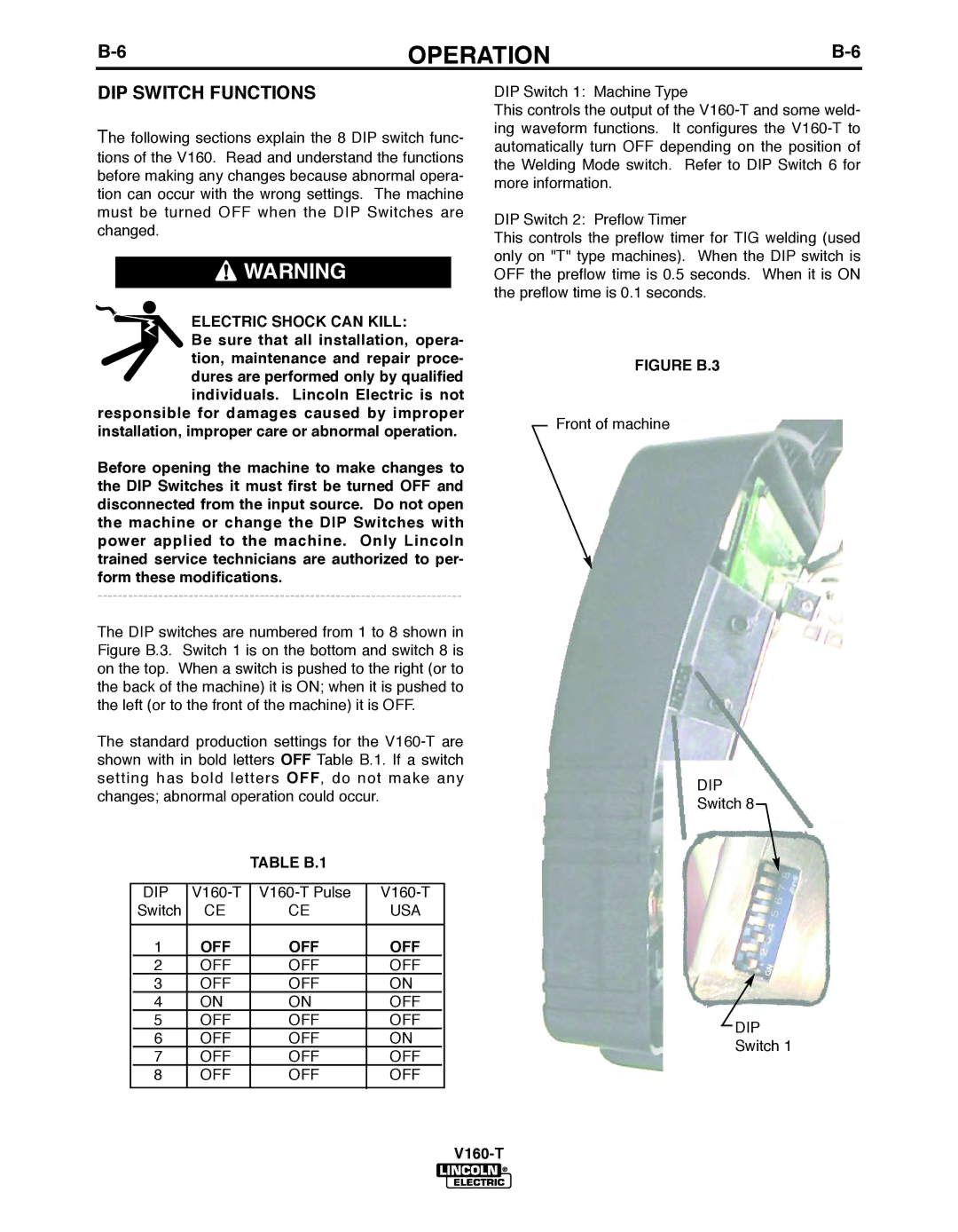 Lincoln Electric V160-T, IM738-A manual DIP Switch Functions, Electric Shock can Kill, TAbLE b.1, Off 