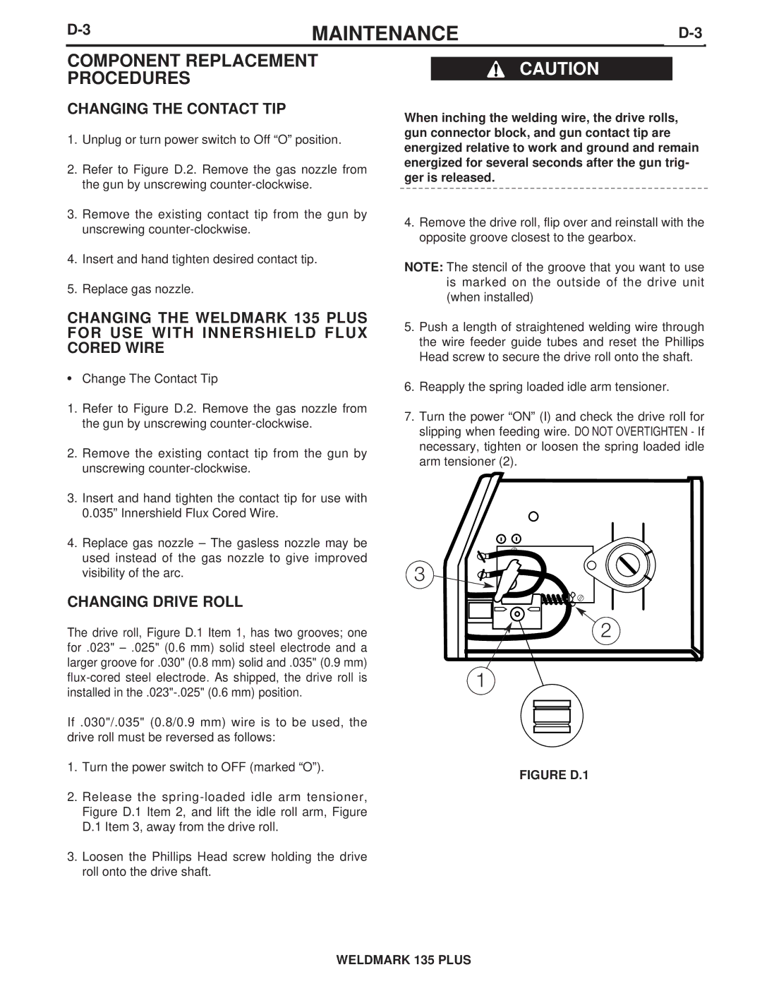 Lincoln Electric IM767 specifications Changing the Contact TIP, Changing Drive Roll 