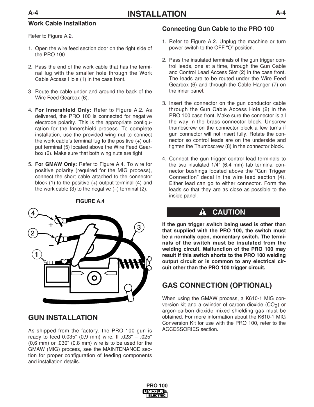 Lincoln Electric IM784 GUN Installation, GAS Connection Optional, Work Cable Installation, Connecting Gun Cable to the PRO 