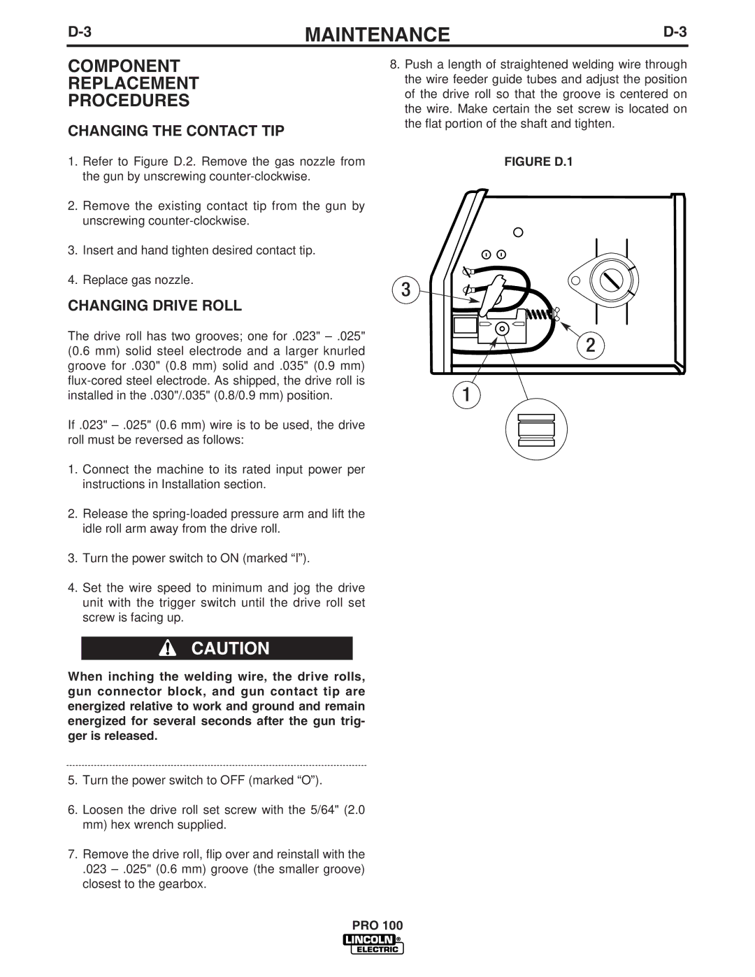 Lincoln Electric IM784 manual Component Replacement Procedures, Changing the Contact TIP, Changing Drive Roll 