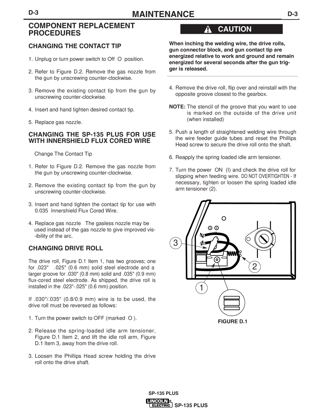 Lincoln Electric IM788 manual Changing the Contact TIP, Changing Drive Roll 