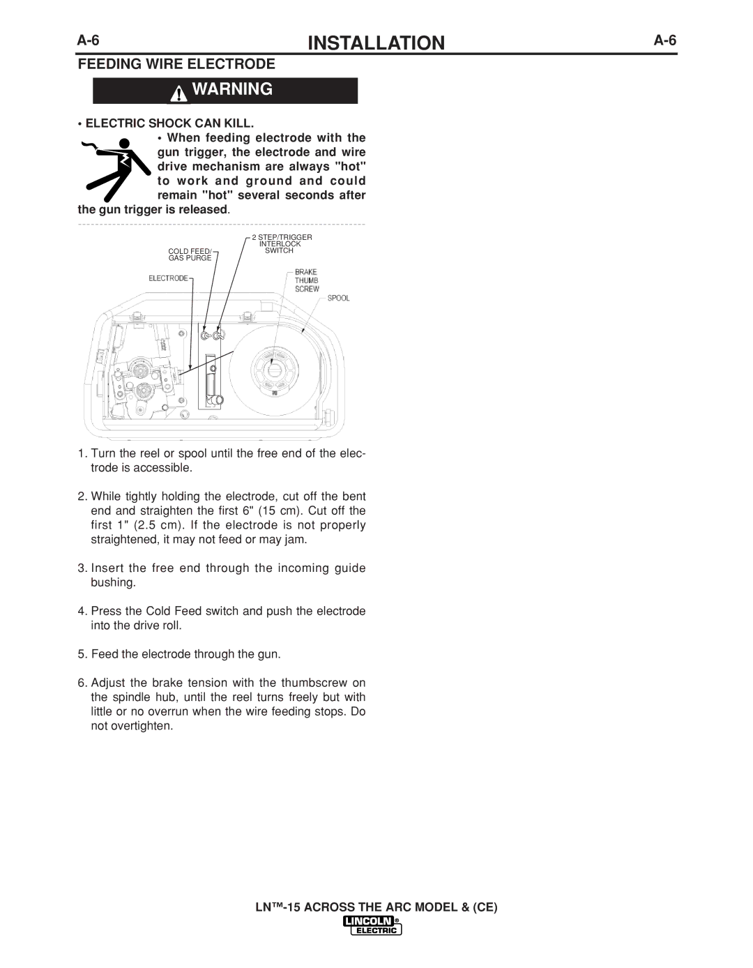 Lincoln Electric IM823-A manual Feeding Wire Electrode, Electric Shock can Kill 