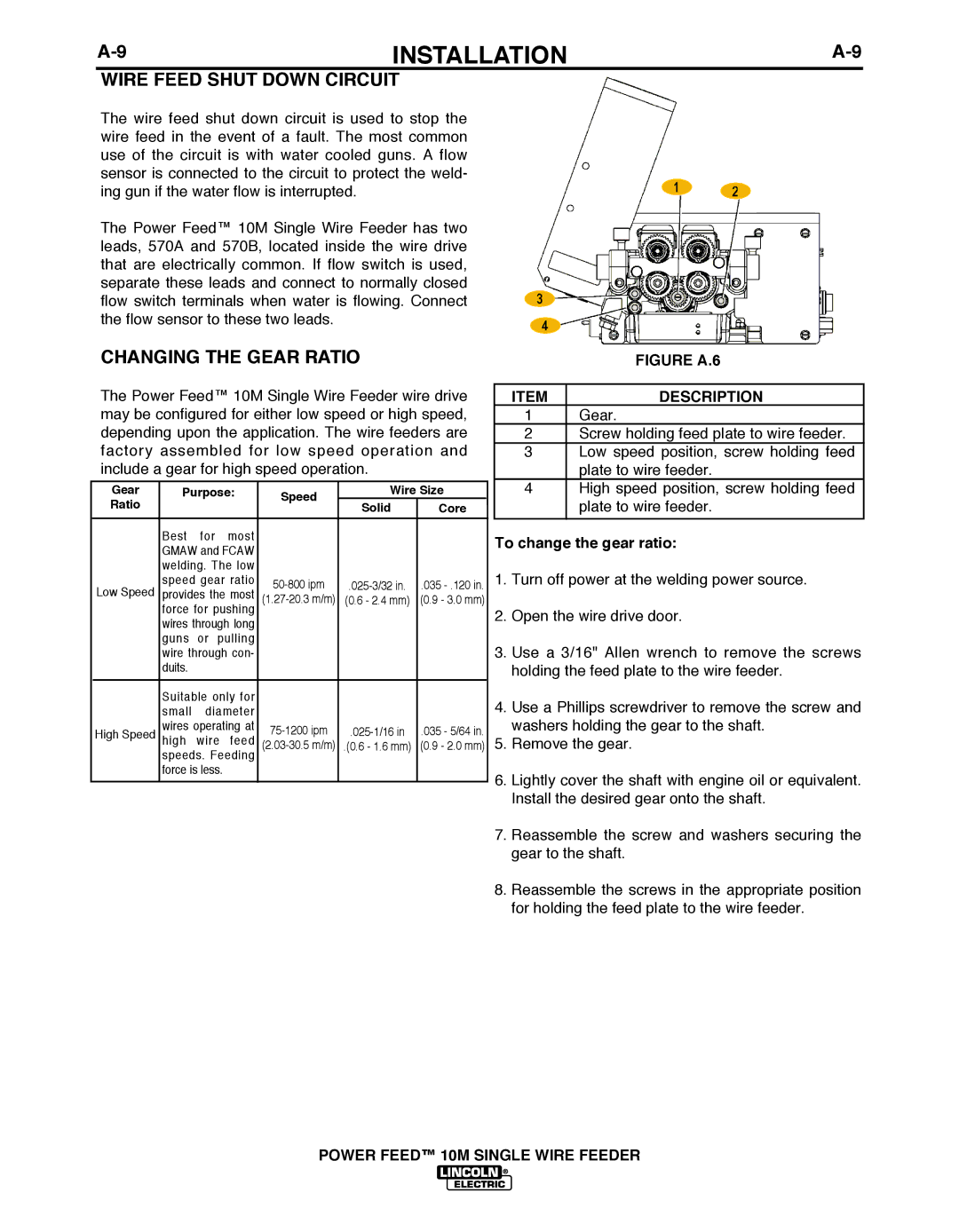 Lincoln Electric IM827-D manual Wire Feed Shut Down Circuit, Changing the Gear Ratio, To change the gear ratio 