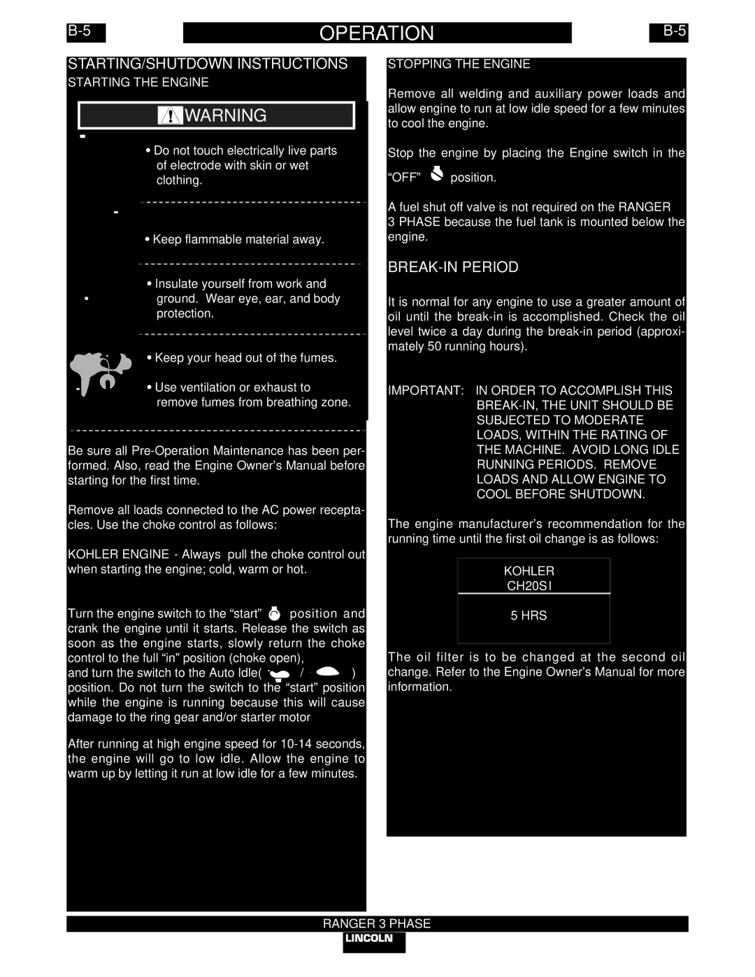 Lincoln Electric 11079, IM831 STARTING/SHUTDOWN Instructions, BREAK-IN Period, Starting the Engine, Stopping the Engine 