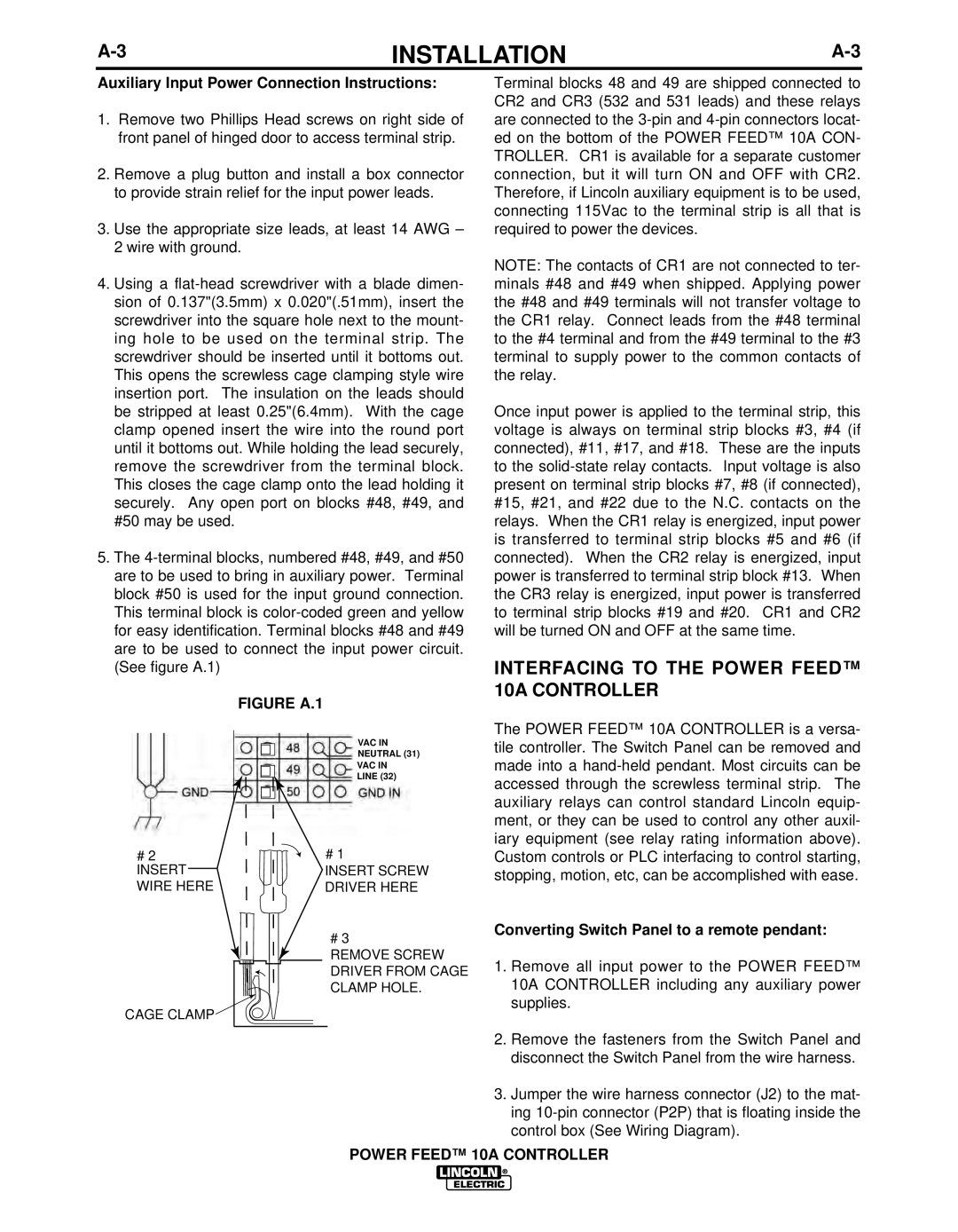 Lincoln Electric IM849 manual Interfacing to the Power Feed 10A Controller, Auxiliary Input Power Connection Instructions 