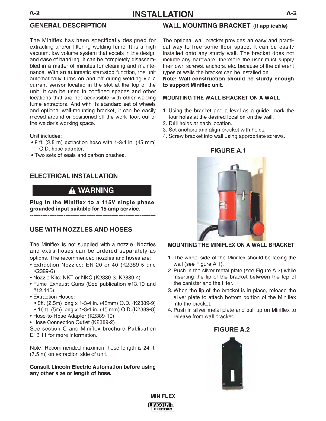 Lincoln Electric IM857 manual General Description, Electrical Installation, USE with Nozzles and Hoses 