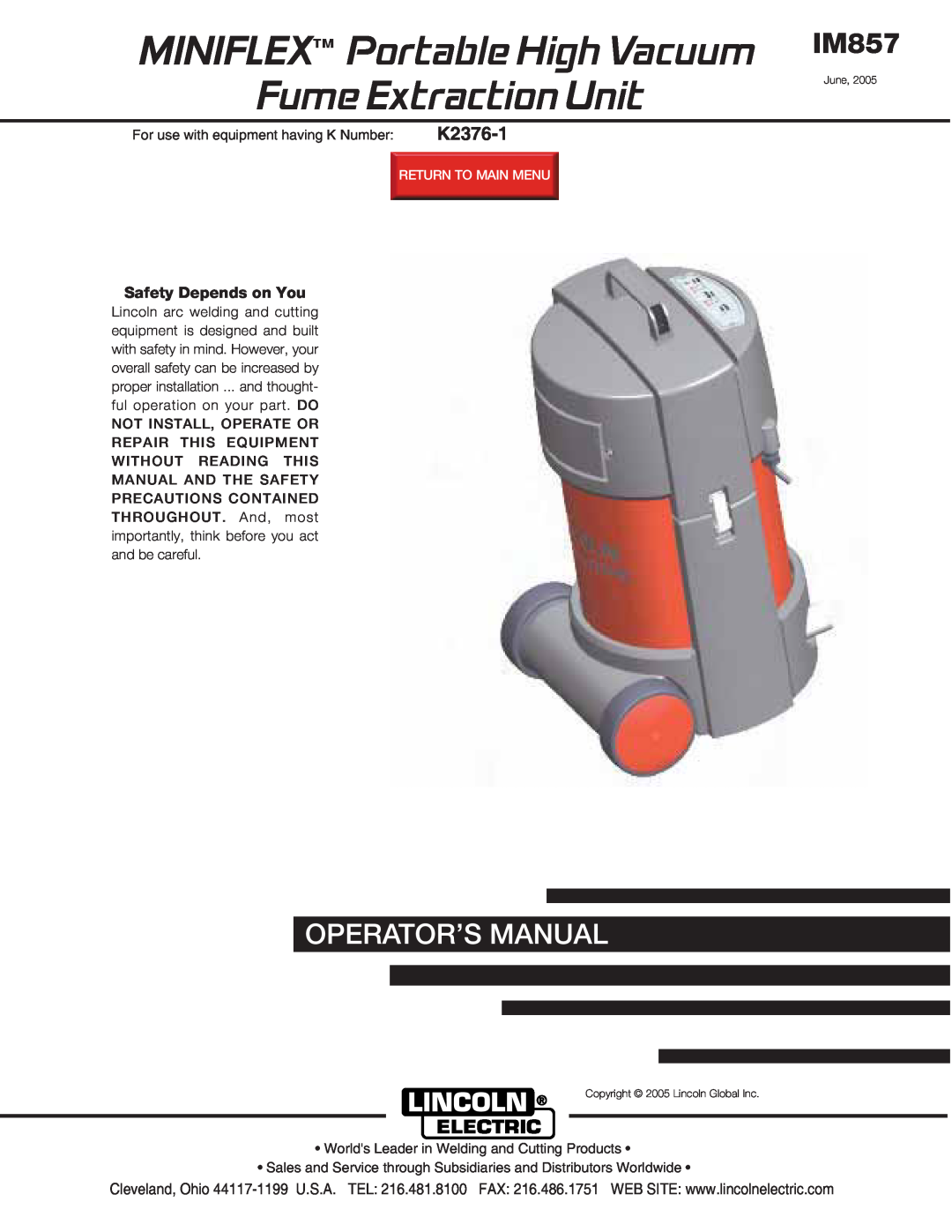 Lincoln Electric IM857 manual K2376-1, MINIFLEX Portable High Vacuum, Fume Extraction Unit, Operator’S Manual 