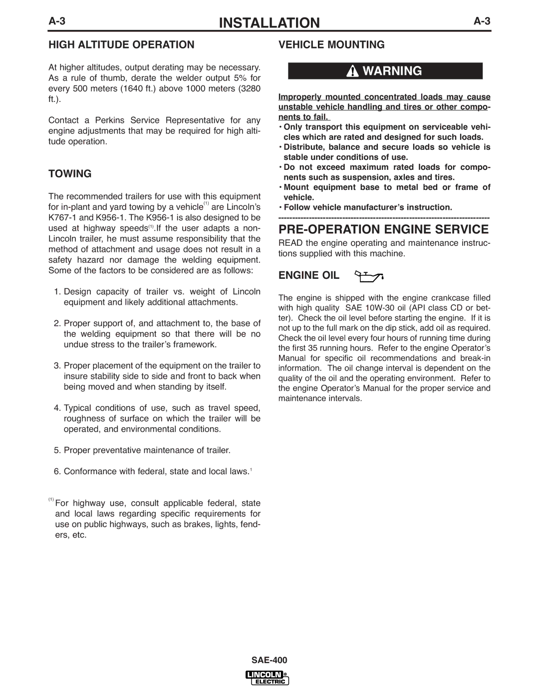 Lincoln Electric IM869-D manual PRE-OPERATION Engine Service, High Altitude Operation, Towing, Vehicle Mounting, Engine OIL 