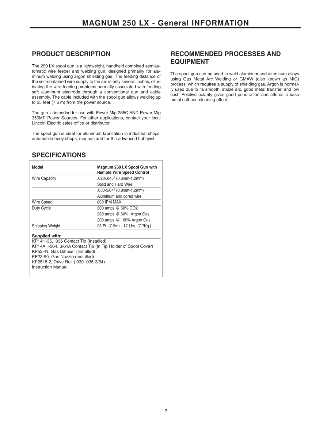 Lincoln Electric IM887 manual Magnum 250 LX General Information, Model, Remote Wire Speed Control, Supplied with 