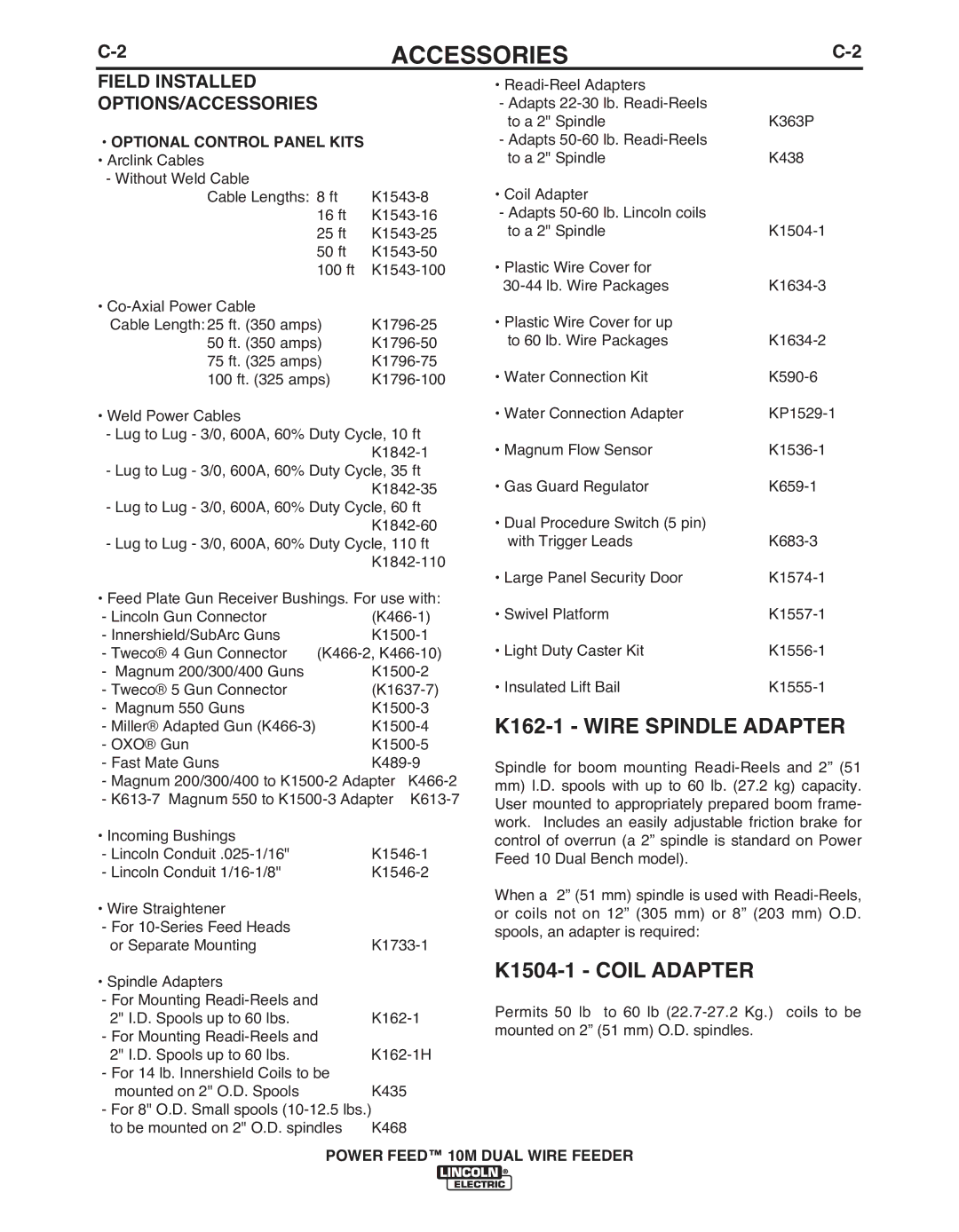 Lincoln Electric IM916 manual K162-1 Wire Spindle Adapter, K1504-1 Coil Adapter, Field Installed OPTIONS/ACCESSORIES 