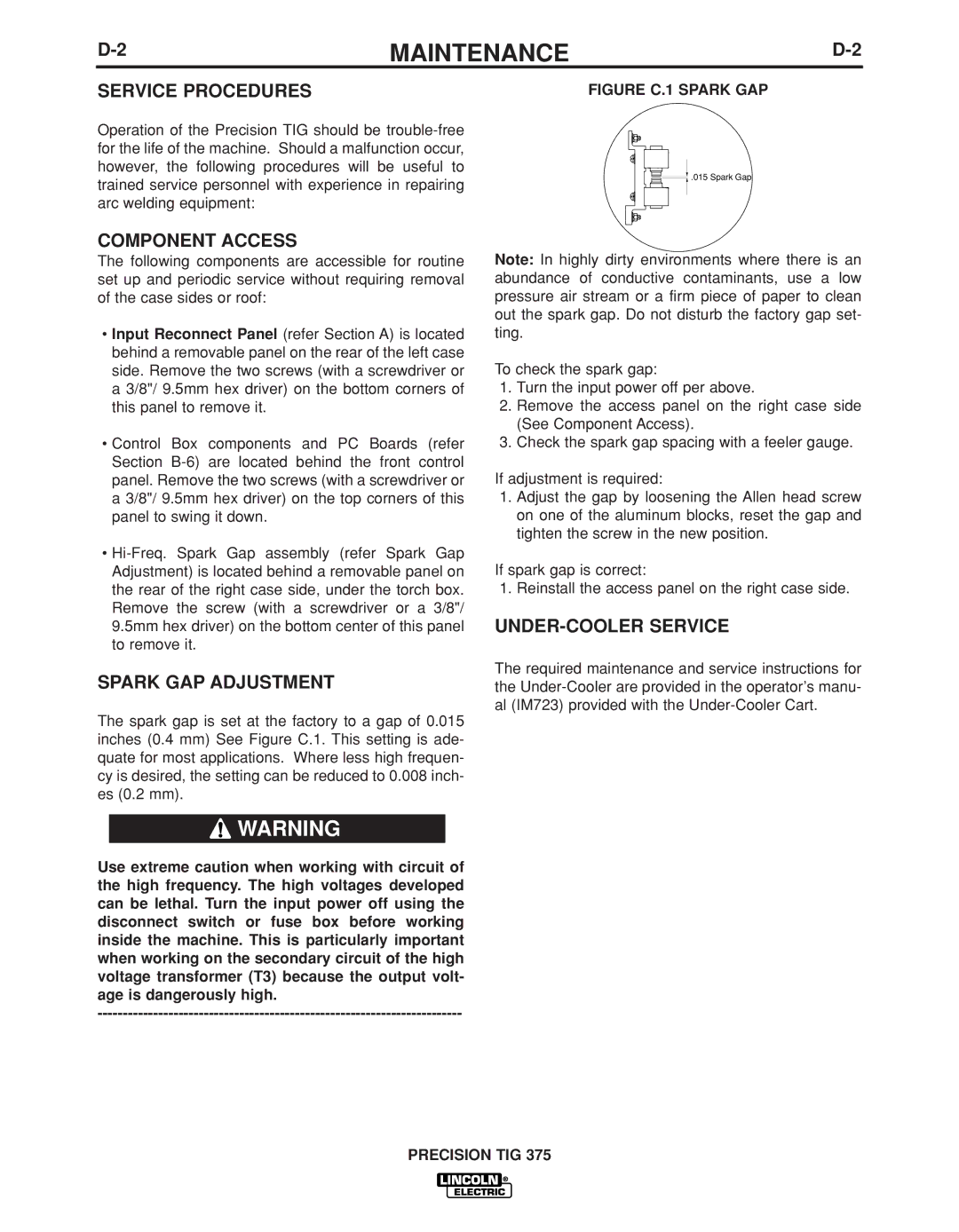 Lincoln Electric IM936 manual Service Procedures, Component Access, Spark GAP Adjustment, UNDER-COOLER Service 