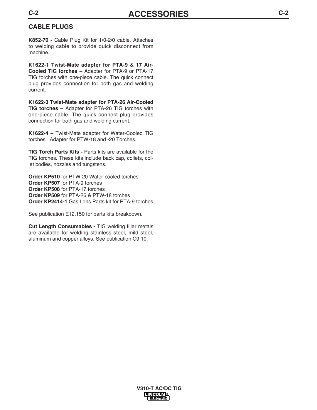 Lincoln Electric IM958 manual Cable Plugs, K852-70, K1622-1 Twist-Mate adapter for PTA-9 & 17 Air, K1622-4 