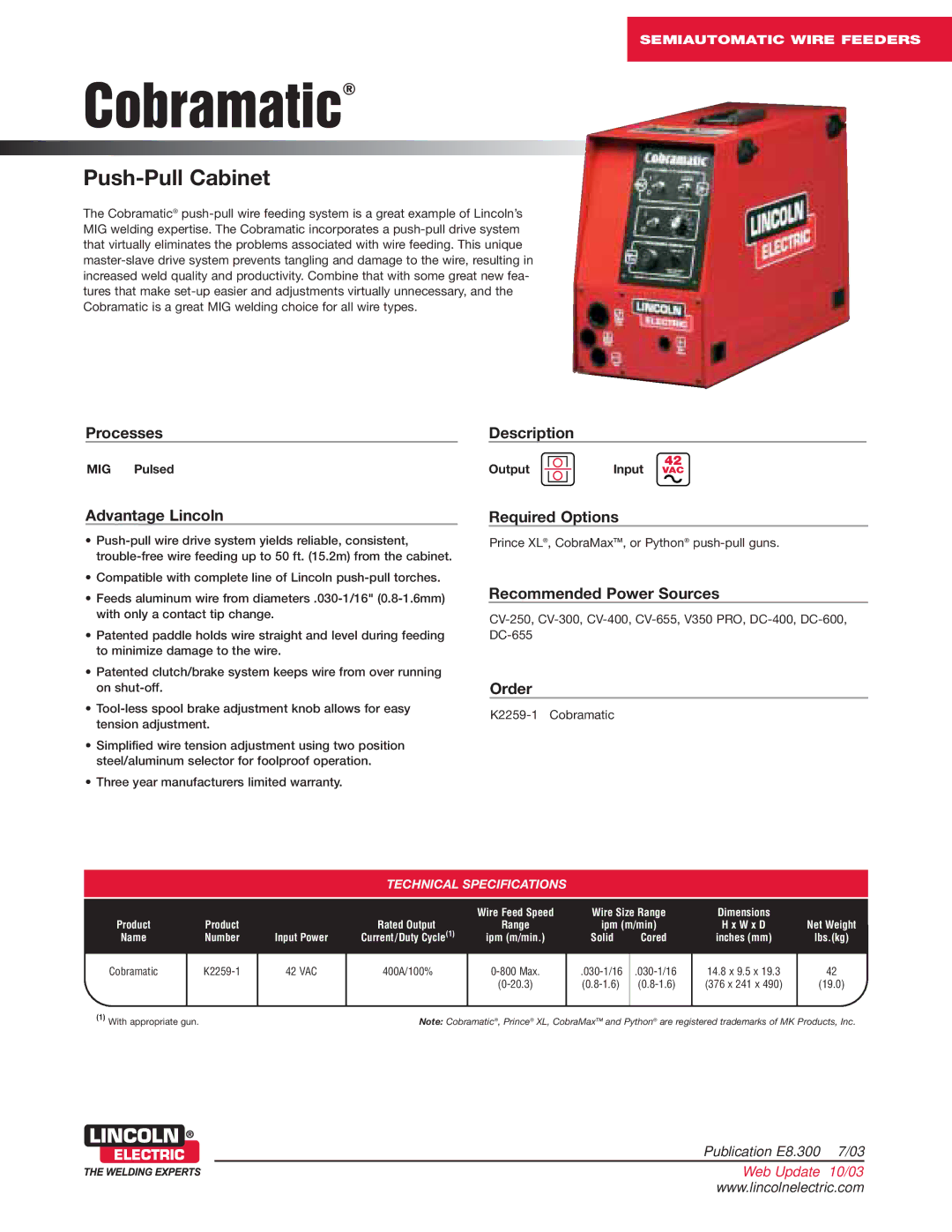 Lincoln Electric K2259-1 warranty Processes, Advantage Lincoln, Description, Required Options, Recommended Power Sources 