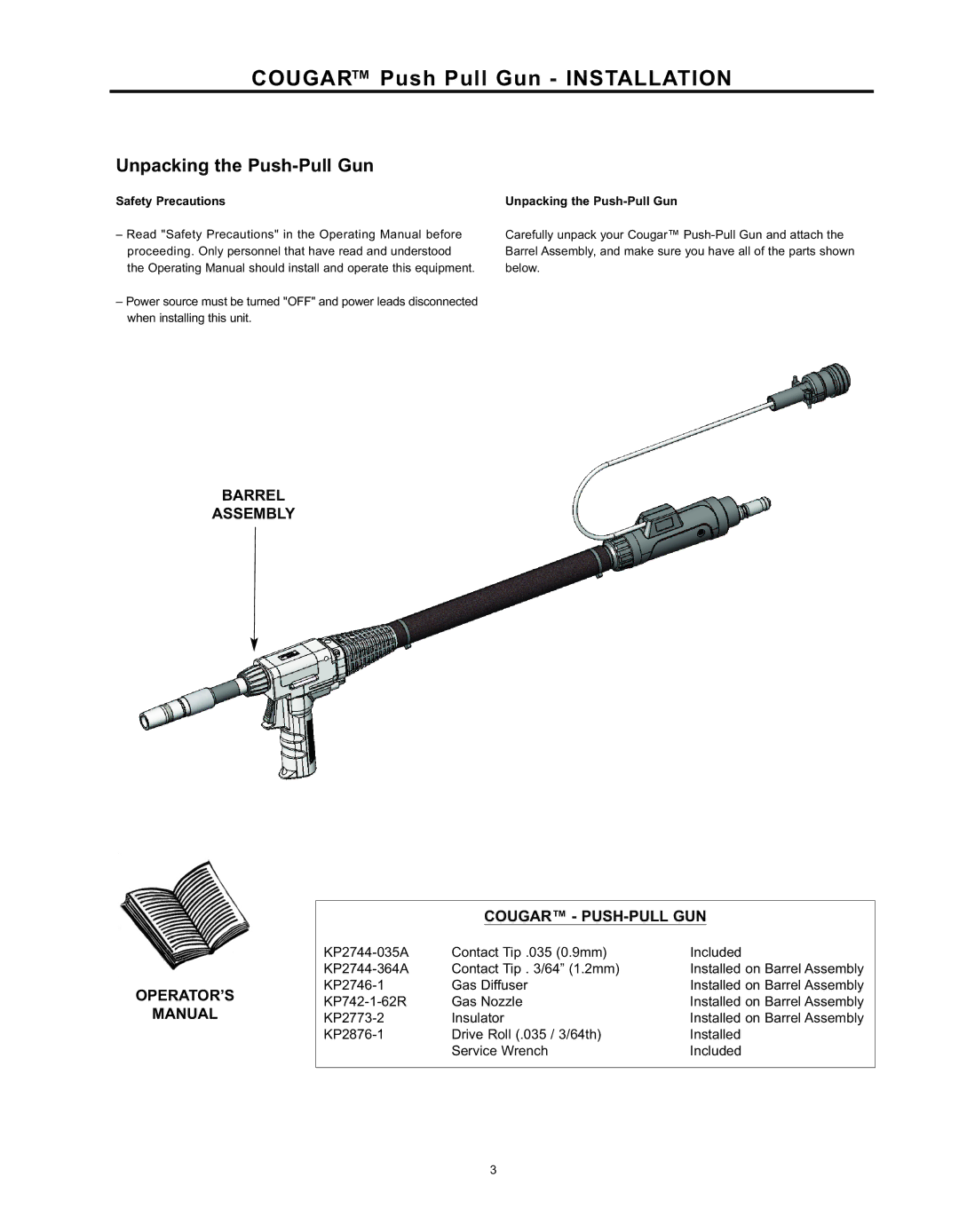 Lincoln Electric K2704-2, K2704-3 manual Cougar Push Pull Gun Installation, Safety Precautions, Unpacking the Push-Pull Gun 