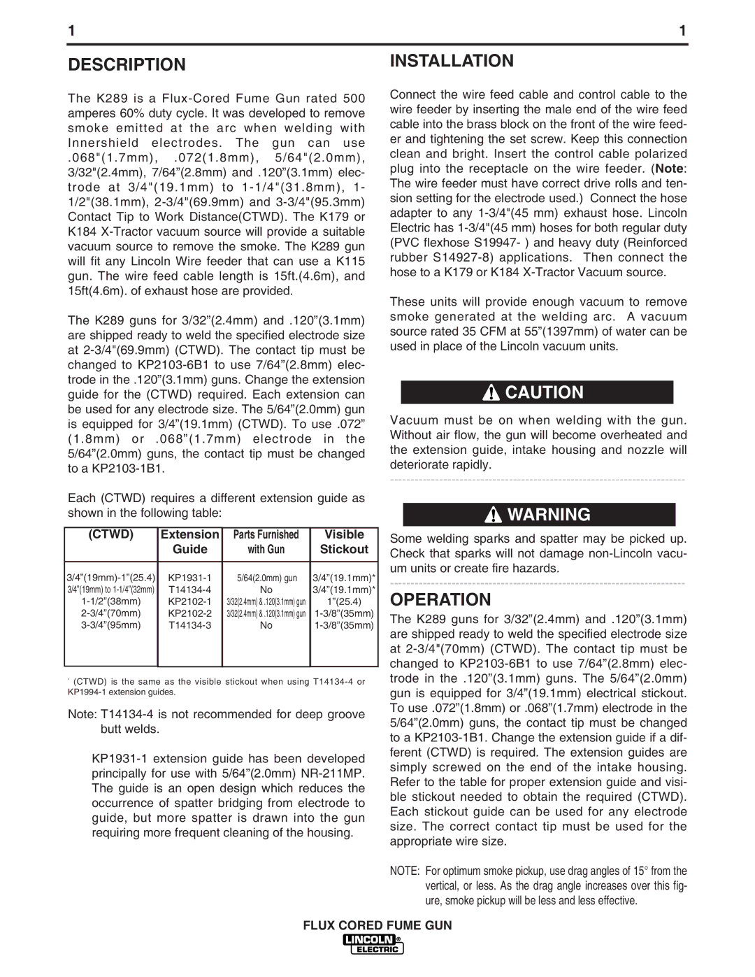 Lincoln Electric K289 manual Descriptioninstallation, Operation 