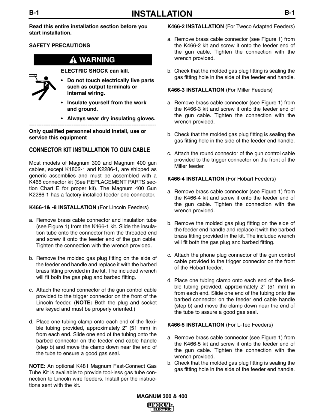 Lincoln Electric K514, K471, K470, K2286-1, K1802-1 manual Installation, Safety Precautions 