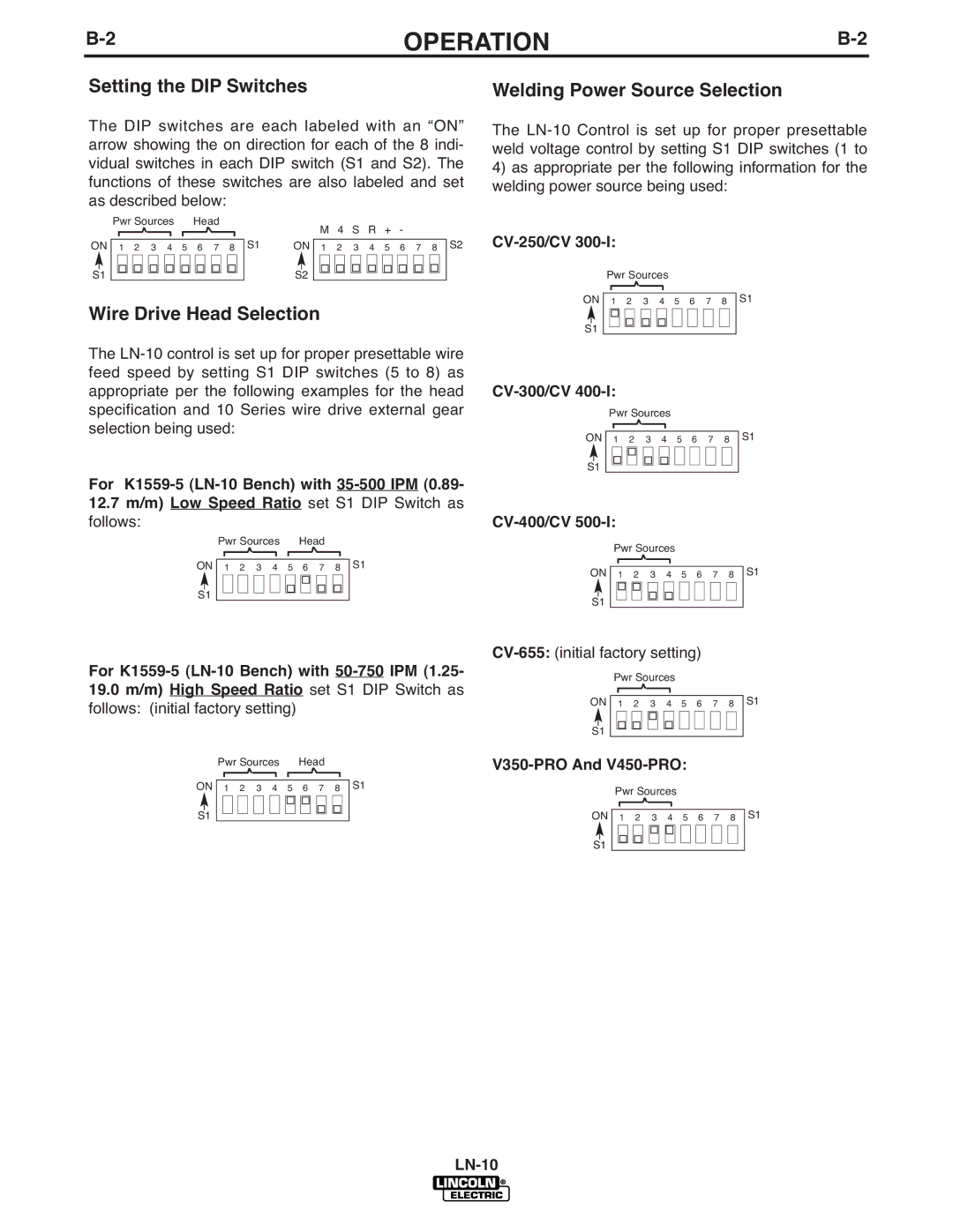 Lincoln Electric LN-10 manual Setting the DIP Switches, Wire Drive Head Selection, Welding Power Source Selection 