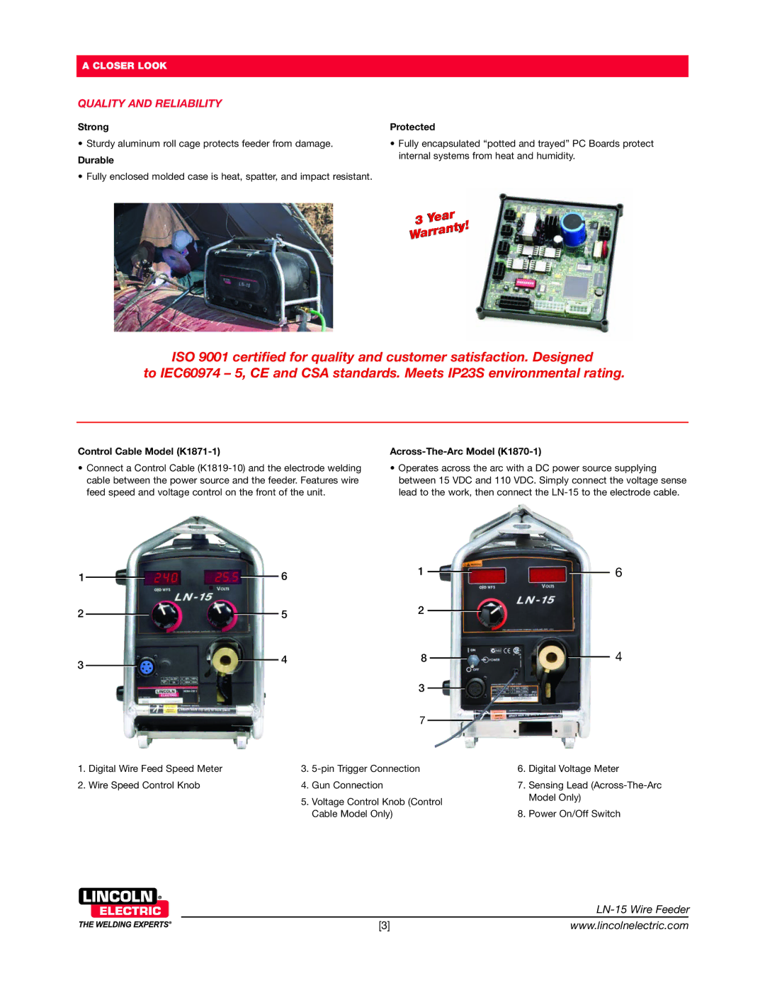 Lincoln Electric LN-15 technical specifications Quality and Reliability 