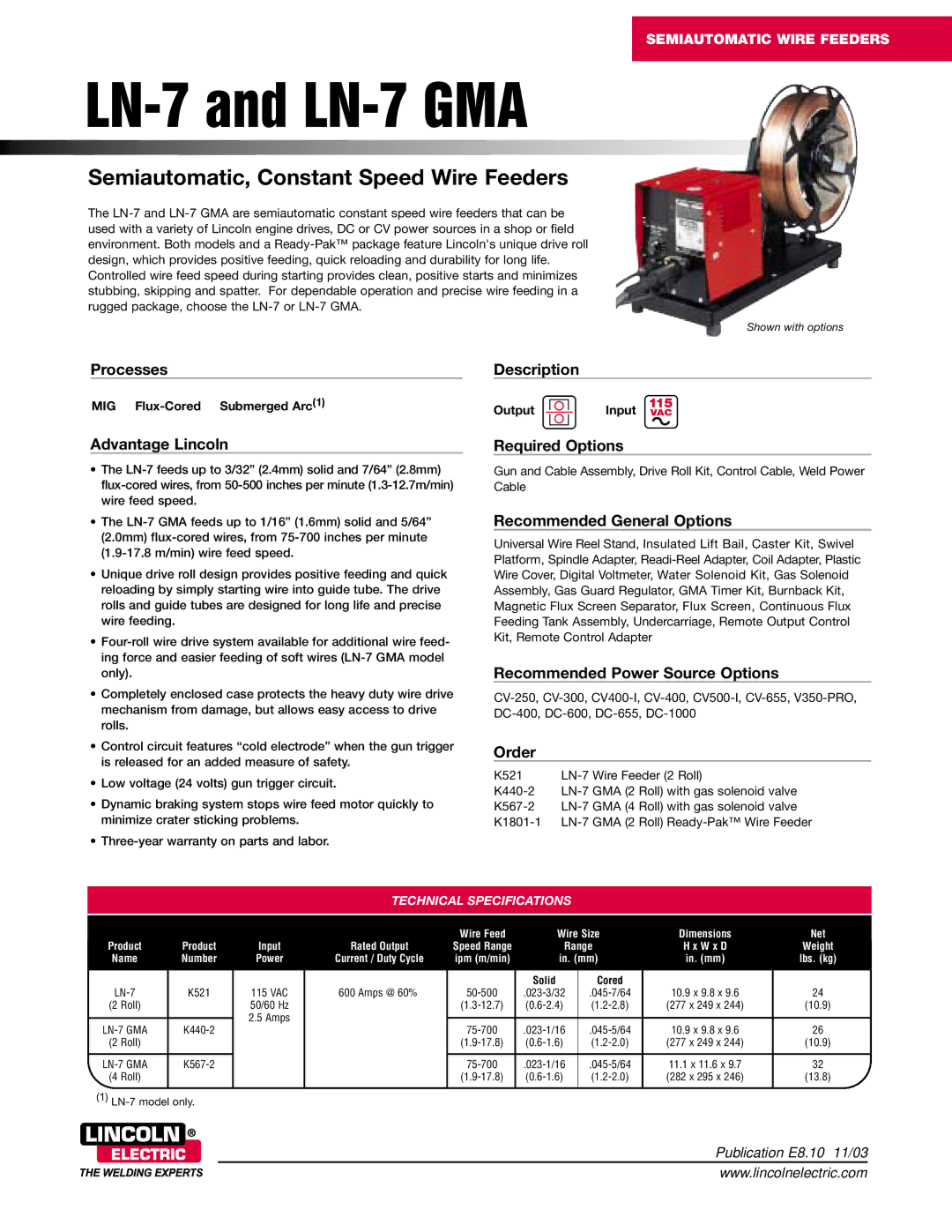 Lincoln Electric LN-7 GMA technical specifications MIG Flux-Cored Submerged Arc1, Output, Technical Specifications 