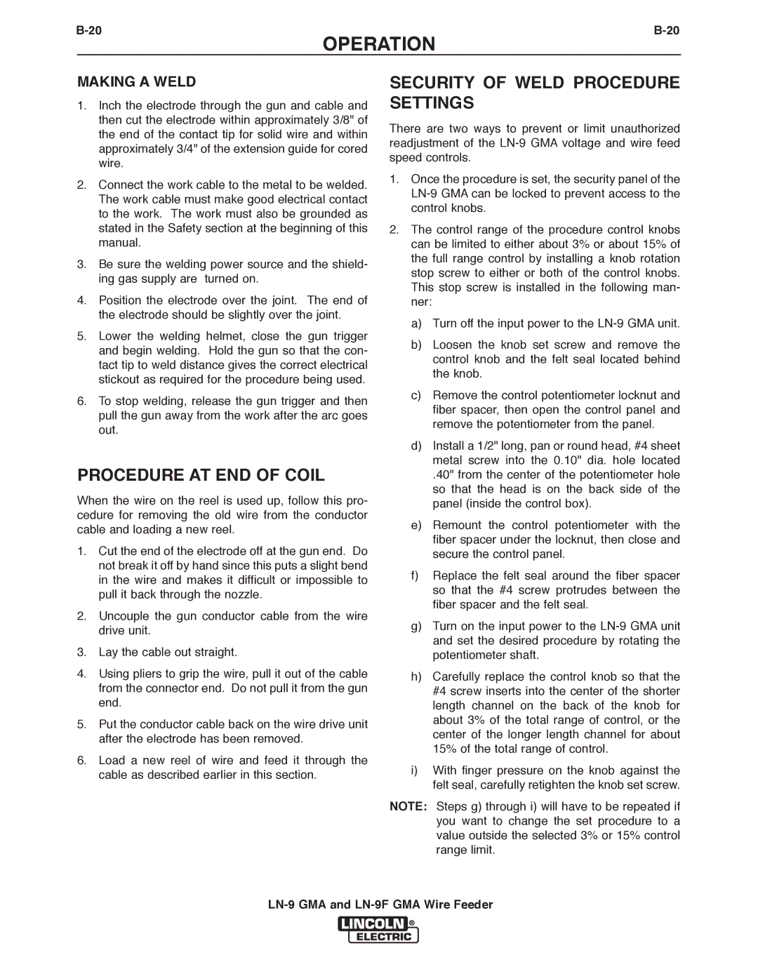 Lincoln Electric LN-9 GMA, LN-9F GMA manual Procedure AT END of Coil, Security of Weld Procedure Settings, Making a Weld 