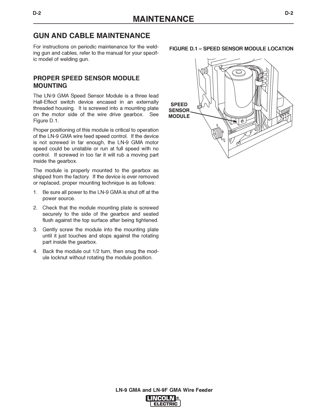 Lincoln Electric LN-9 GMA, LN-9F GMA manual Proper Speed Sensor Module Mounting, Figure D.1 Speed Sensor Module Location 