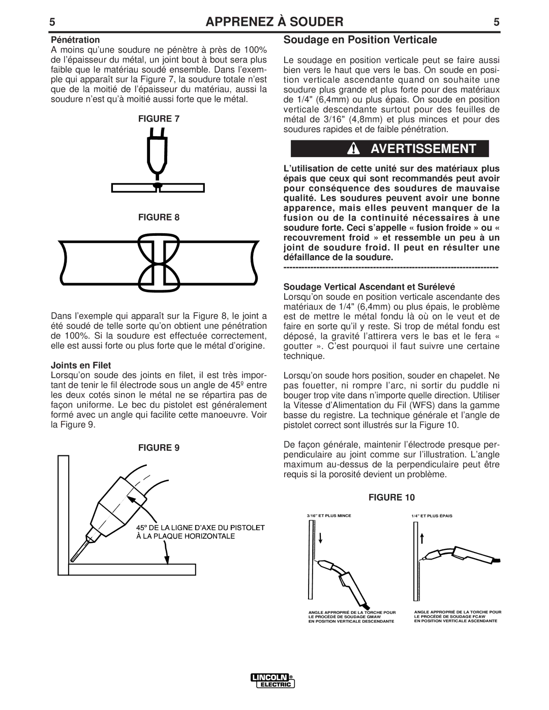 Lincoln Electric LTW1 manual Soudage en Position Verticale, Pénétration, Joints en Filet 