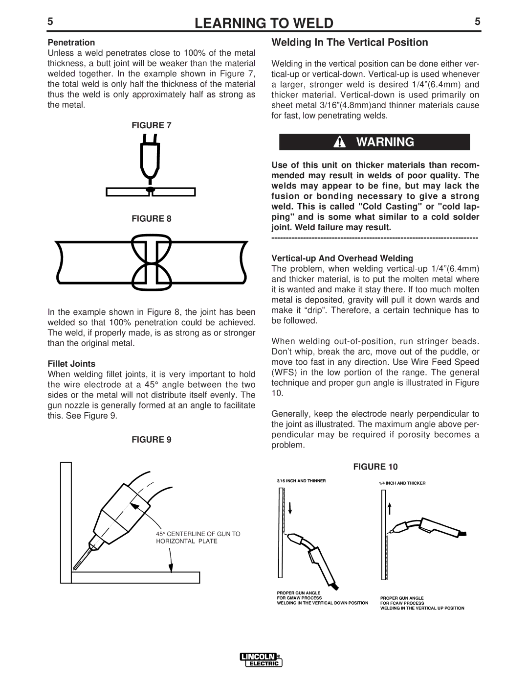 Lincoln Electric LTW1 manual Welding In The Vertical Position, Penetration, Fillet Joints 