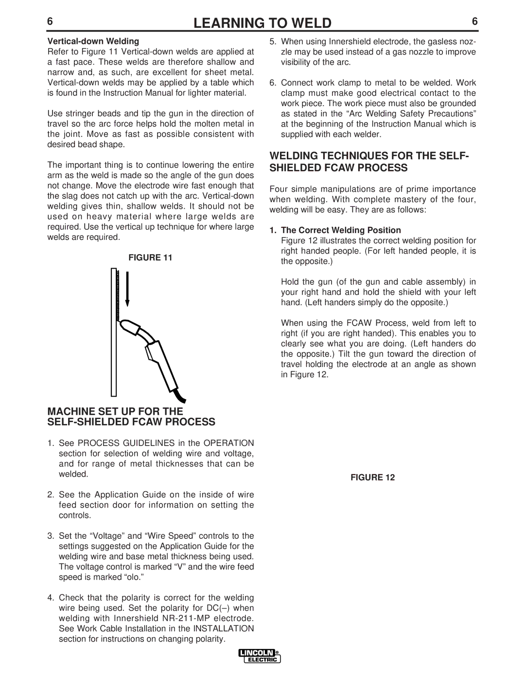 Lincoln Electric LTW1 manual Welding Techniques for the SELF- Shielded Fcaw Process, Vertical-down Welding 