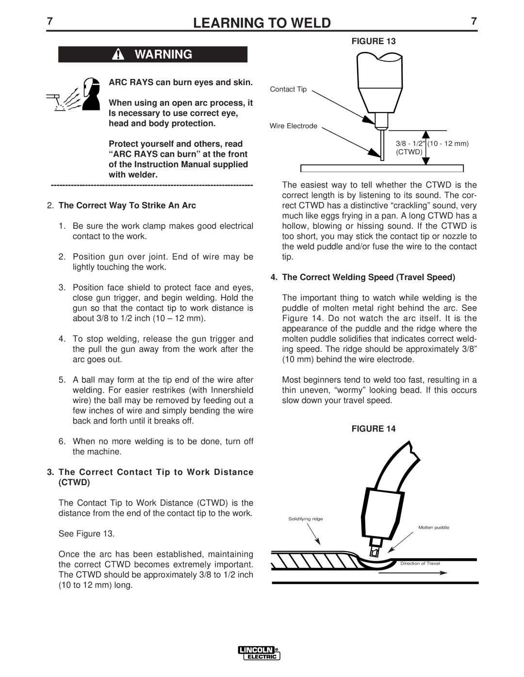 Lincoln Electric LTW1 manual Correct Contact Tip to Work Distance Ctwd, Correct Welding Speed Travel Speed 