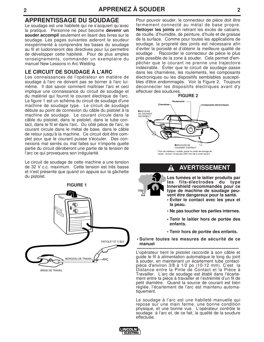 Lincoln Electric LTW1 manual Apprenez À Souder, Apprentissage Du Soudage, Avertissement, Le Circuit De Soudage À Larc 