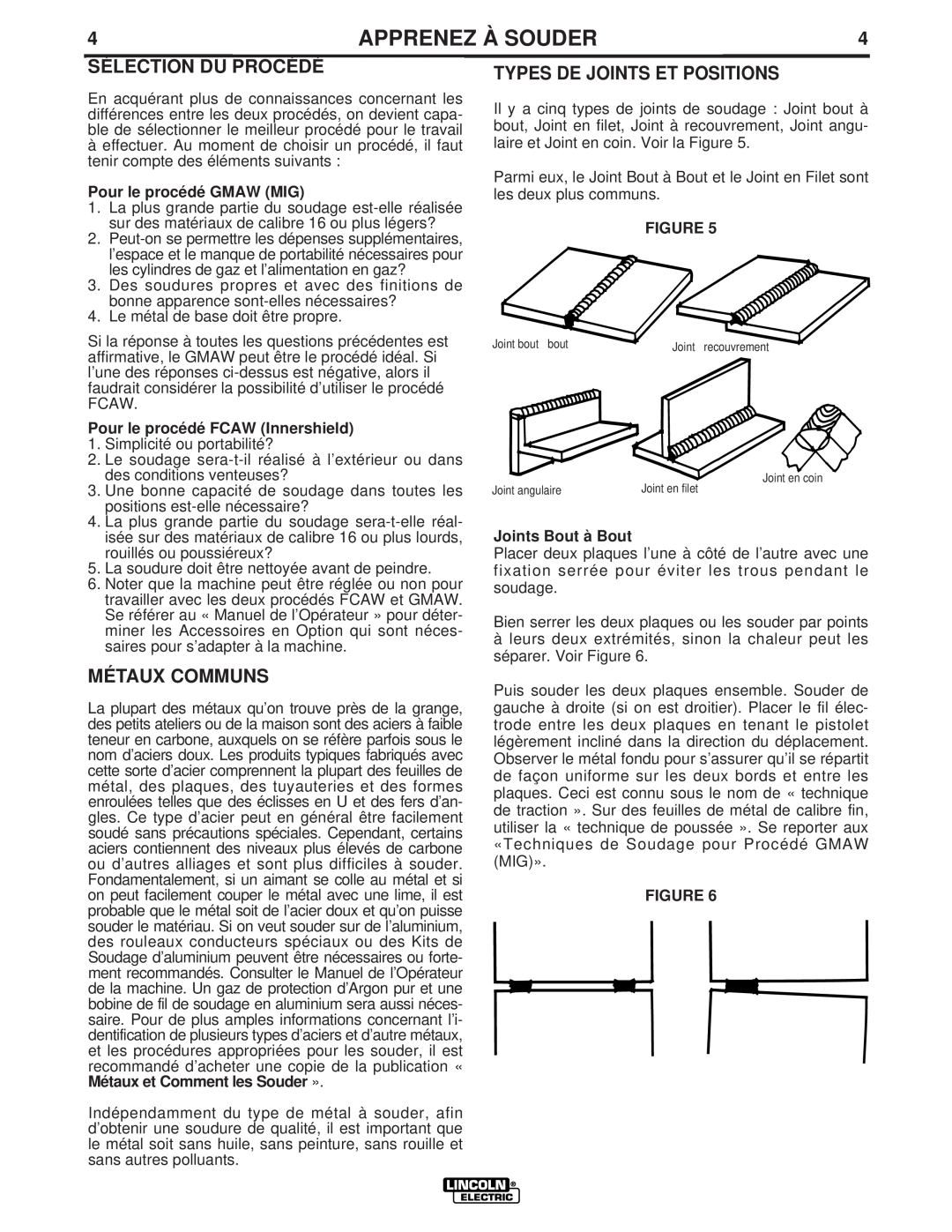 Lincoln Electric LTW1 manual Sélection Du Procédé, Métaux Communs, Types De Joints Et Positions, Pour le procédé GMAW MIG 