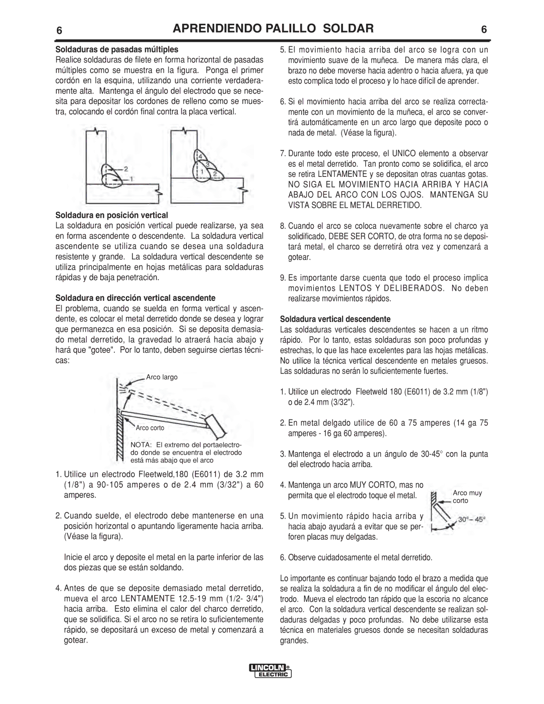 Lincoln Electric LTW2 Soldaduras de pasadas múltiples, Soldadura en posición vertical, Soldadura vertical descendente 