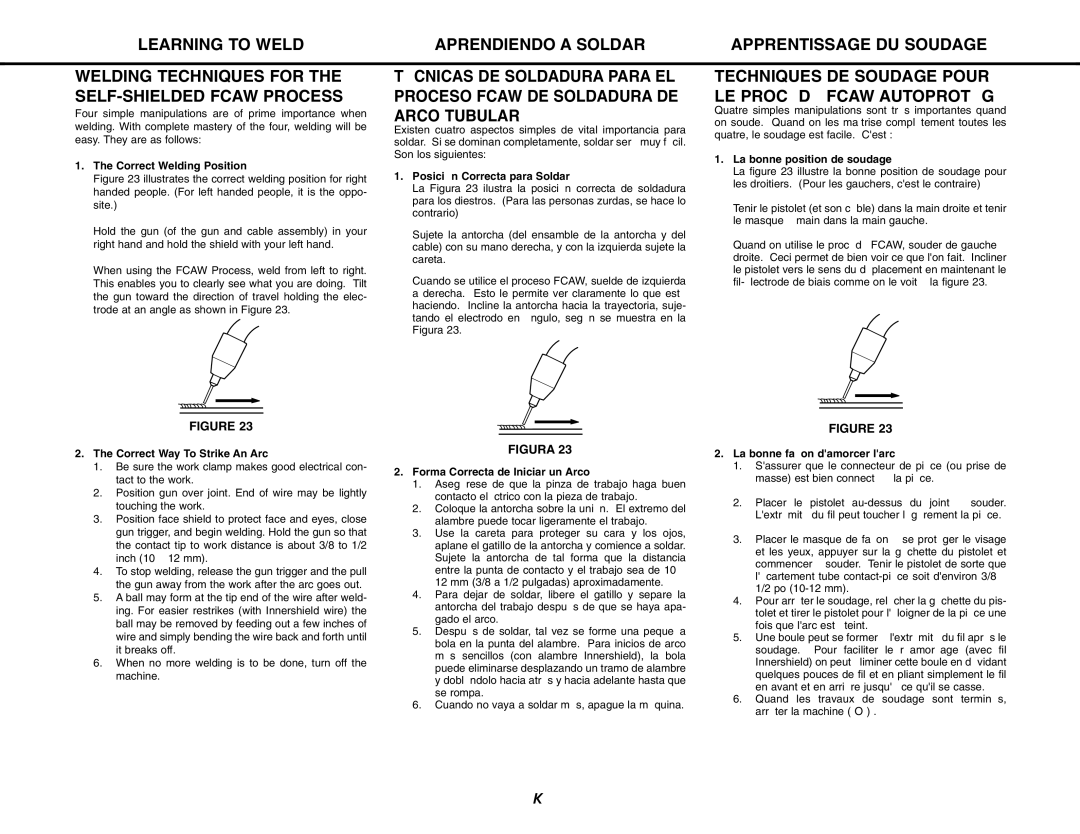 Lincoln Electric MIG-PAK 10 manual Correct Welding Position, Posición Correcta para Soldar, La bonne position de soudage 