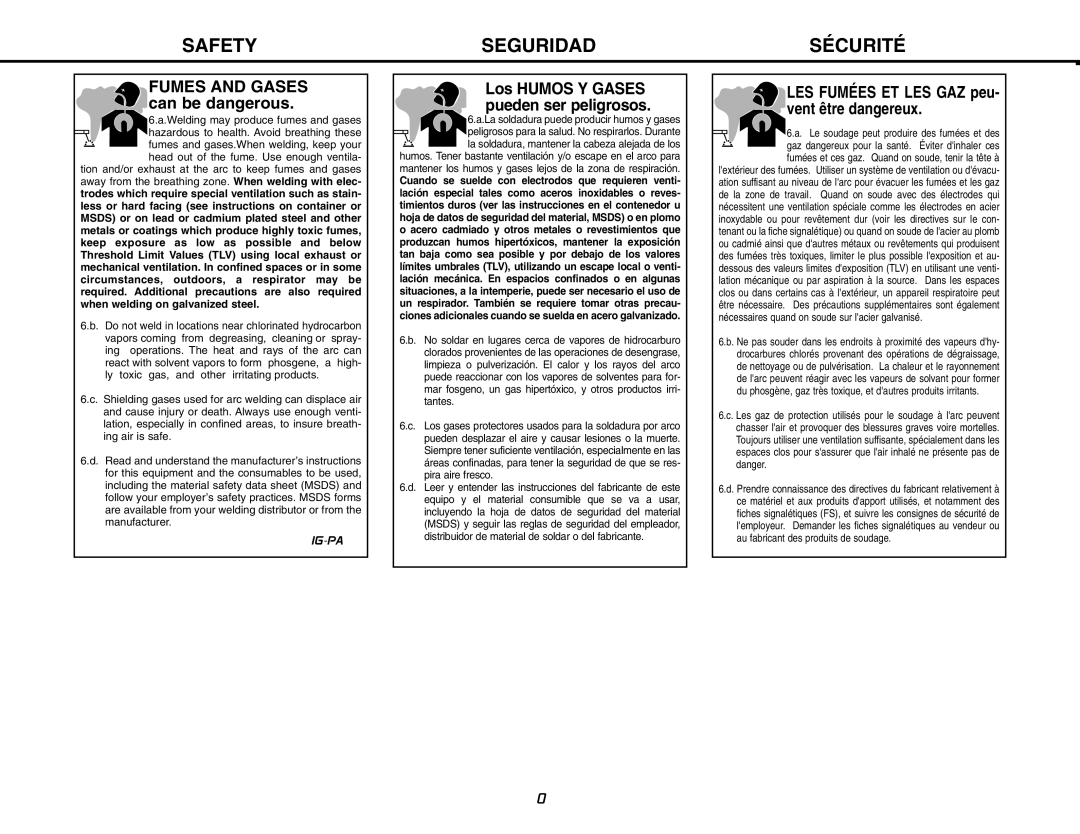 Lincoln Electric MIG-PAK 10 manual Fumes and Gases can be dangerous, LES Fumées ET LES GAZ peu- vent être dangereux 