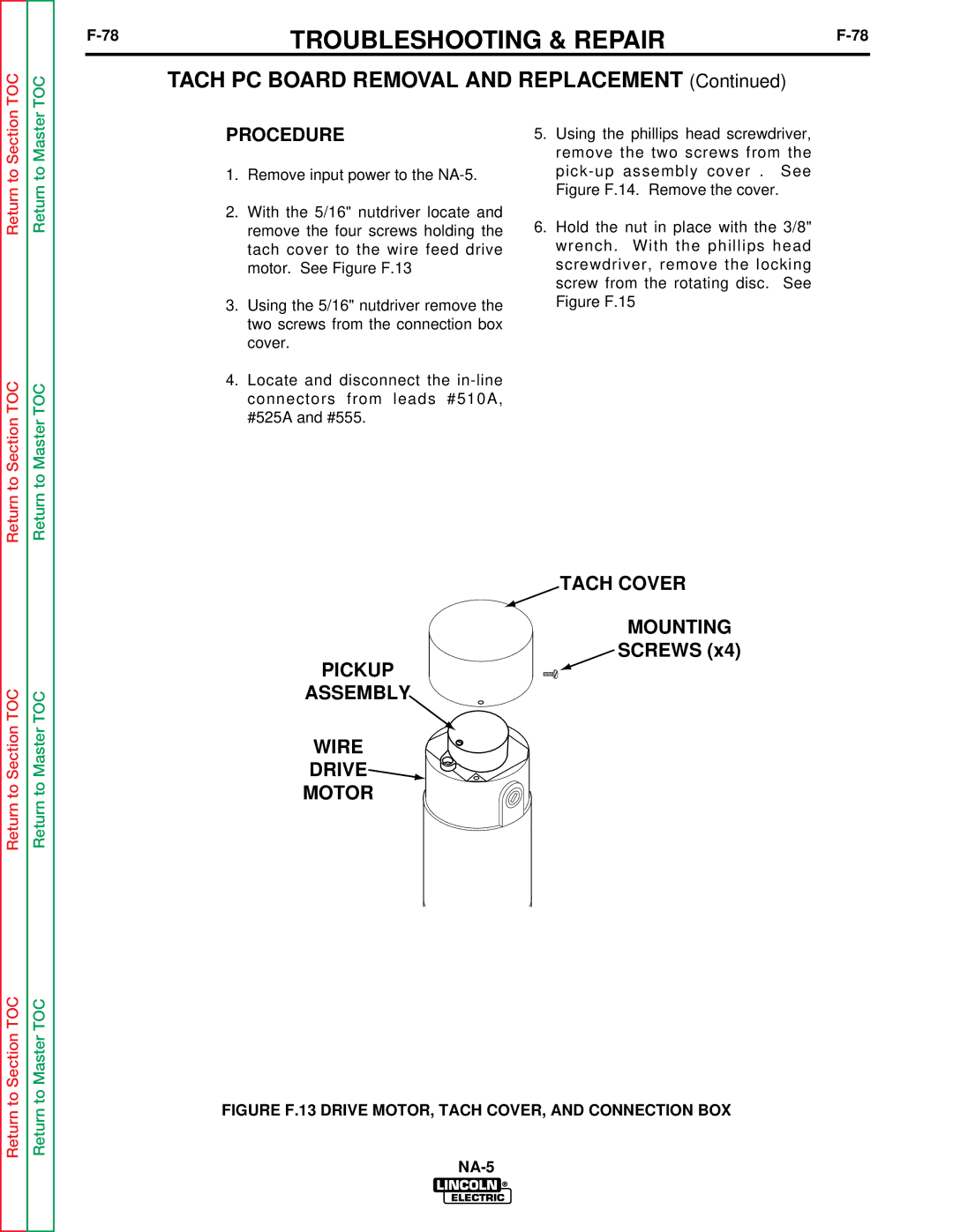 Lincoln Electric NA-5SF, NA-5NF Tach PC Board Removal and Replacement, Pickup Assembly Wire Drive Motor Tach Cover 