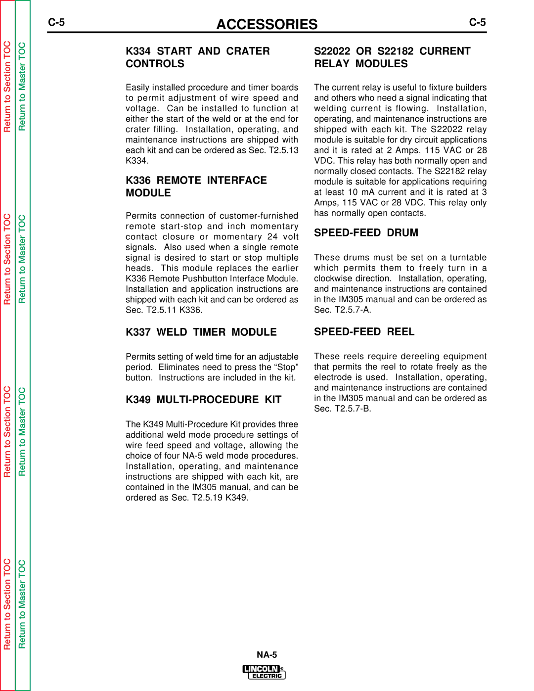 Lincoln Electric NA-5S, NA-5N K334 Start and Crater, Controls Relay Modules, K336 Remote Interface Module, SPEED-FEED Drum 